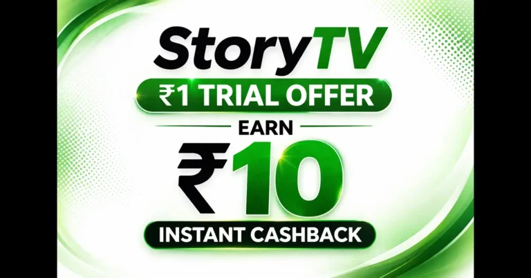 storytv 1 rupee trial offer earn 10 cashback instant campaign guide